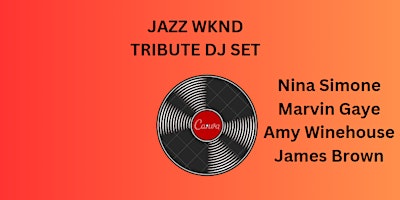 Primaire afbeelding van Jazz & Soul Music Masters Tribute DJ Set