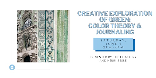 Primaire afbeelding van Creative Exploration of Green: Color Theory & Journaling - IN-PERSON
