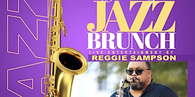 Primaire afbeelding van CANCELLED RAIN - Sunday Jazz Brunch with Reggie Sampson