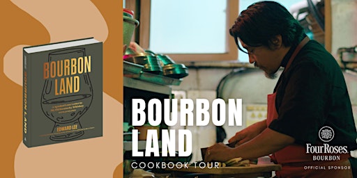 Imagem principal do evento Bourbon Land: A Culinary Journey with Chef Edward Lee