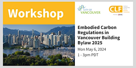 Embodied Carbon Regulations in Vancouver Building Bylaw 2025