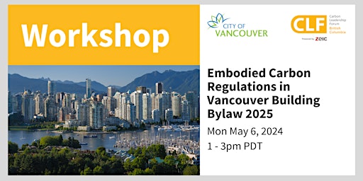 Image principale de Embodied Carbon Regulations in Vancouver Building Bylaw 2025