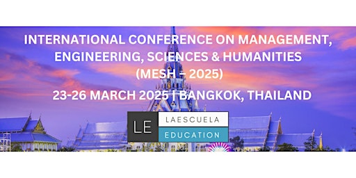 Imagen principal de International Conference on Management, Engineering, Sciences & Humanities