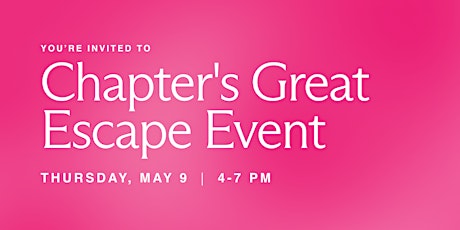 The Great Escape Event at Chapter Aesthetic Studio - Pittsford