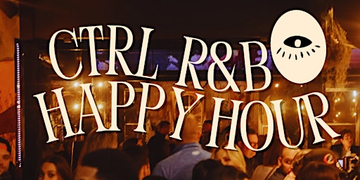 Primaire afbeelding van CTRL Happy Hour • Second Story Bar