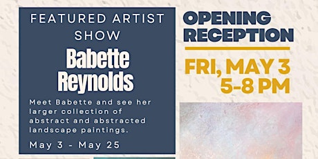Opening Reception: May Featured Artist Show