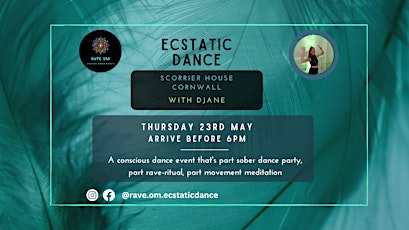 May  Ecstatic Dance @Scorrier House with DJane