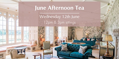 Hauptbild für Afternoon Tea at Rose Castle - Wednesday 12th June