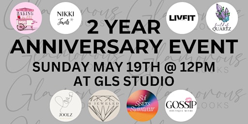 Primaire afbeelding van Glamorous Looks Studio 2 Year Anniversary Event