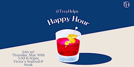 May Trey Helps Networking Happy Hour