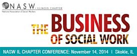 NASW IL - The Business of Social Work Conference primary image