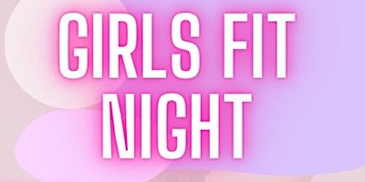 GIRLS FIT NIGHT primary image