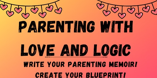 Parenting with Love and Logic Classes primary image