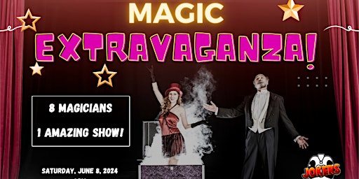 Magic Extravaganza - An Evening of Illusions and Mystery primary image