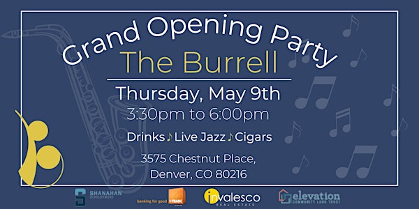 The Burrell Grand Opening