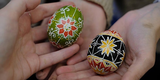 Primaire afbeelding van Ukrainian Traditional Easter Egg Masterclass