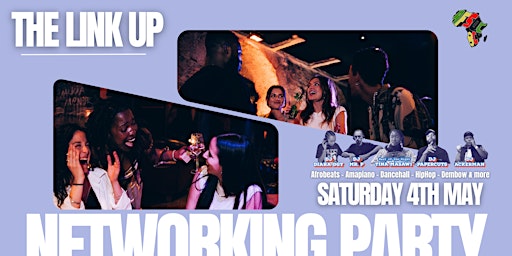 Image principale de The Link Up -  Afrobeats Networking Party