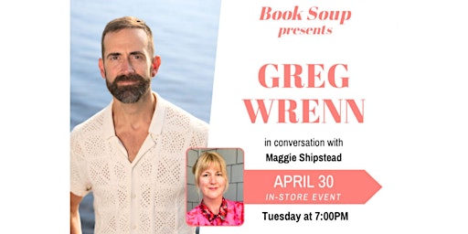 Greg Wrenn's MOTHERSHIP (queer ayahuasca eco-memoir) w/ Maggie Shipstead  primärbild