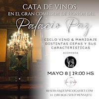 Cata de  Vinos y maridaje en el Gran Comedor de Honor del  Palacio Paz.  primärbild