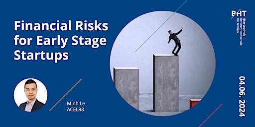 Image principale de Startup Masterclass: Navigating Financial Risks for Early Stage Ventures
