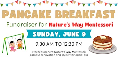 Image principale de Pancake Breakfast Fundraiser for Nature's Way Montessori