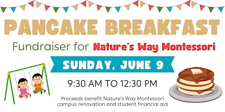 Pancake Breakfast Fundraiser for Nature's Way Montessori