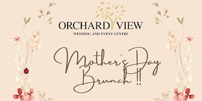Hauptbild für Mother's Day Brunch at Orchard View 2024