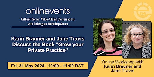 Karin Brauner and Jane Travis Discuss the Book "Grow your Private Practice" primary image