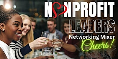 Nonprofit Leaders Networking Mixer primary image