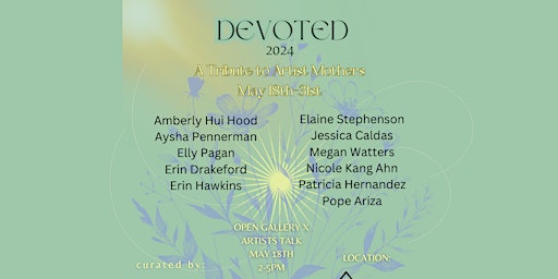 DEVOTED 2024 OPEN GALLERY/ PANEL TALK primary image
