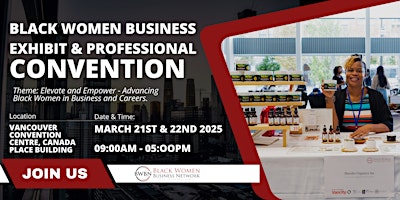 Black Women Business Exhibition and Professional Convention 2025 (Global) primary image