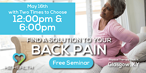Imagem principal do evento FREE Back Pain Relief Seminar