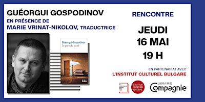 Hauptbild für Soirée littérature avec Guéorgui Gospodinov, lauréat du Booker Prize