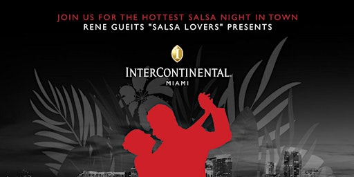 Imagem principal de "Salsa Nights" at the Intercontinental Downtown Miami