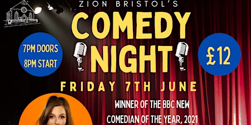 7th JUNE COMEDY NIGHT at Zion primary image