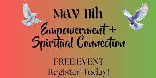 Imagem principal do evento Empowerment + Spiritual Connection
