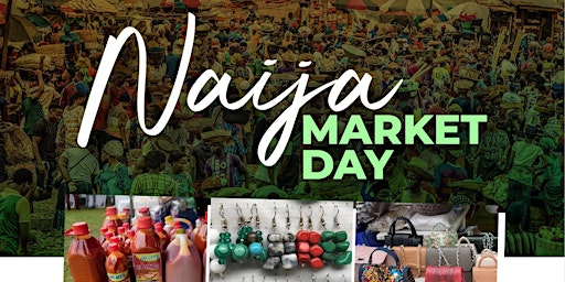 Naija Market Day primary image