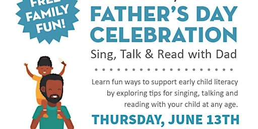 Hauptbild für 5th Annual Sing Talk & Read ( STAR) Fathers Day Event