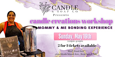 Imagem principal do evento Mommy & Me Candle Creations Workshop