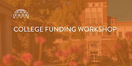 College Funding Workshop