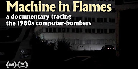 AIES Screenings | Machine in Flames (2022)