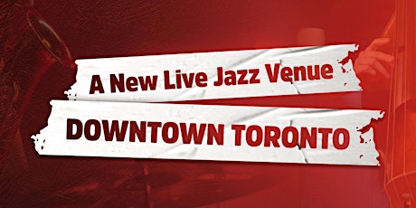 This Saturday: Live Jazz at La Mouette Lounge, Downtown Toronto