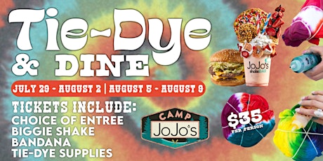 Tie-Dye & Dine at Camp JoJo's Naperville!