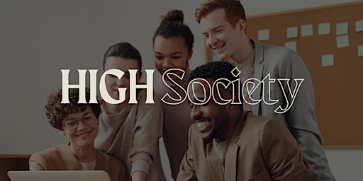 Hauptbild für High Society: SEED Networking