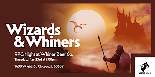 Wizards and Whiners @ Whiner Beer Co. primary image