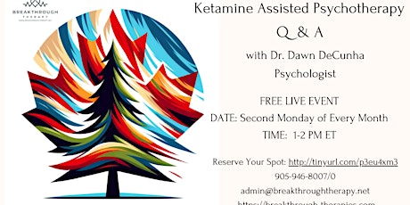 Ketamine Assisted Psychotherapy -  Q & A