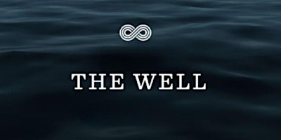 The Well Online - May 11 primary image