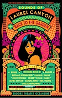 Immagine principale di Sounds of Laurel Canyon, A Back to the Garden Story Concert (evening show) 
