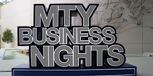 Primaire afbeelding van Monterrey Business Nights Edición 18