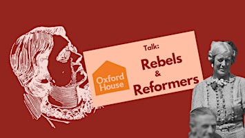 Immagine principale di Talk: Rebels and Reformers 